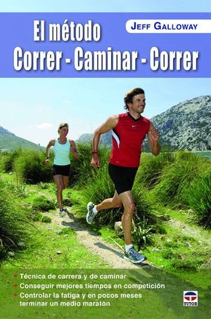 EL METODO CORRER CAMINAR CORRER