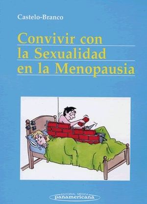 CONVIVIR CON LA SEXUALIDAD EN LA MENOPAUSIA