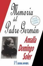 MEMORIAS DEL PADRE GERMAN