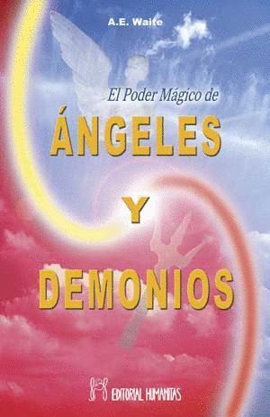 EL PODER MAGICO DE ANGELES Y DEMONIOS