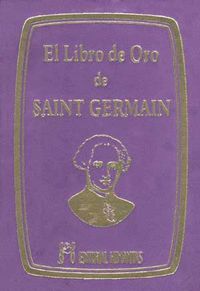 EL LIBRO DE ORO DE SAINT GERMAIN (T)