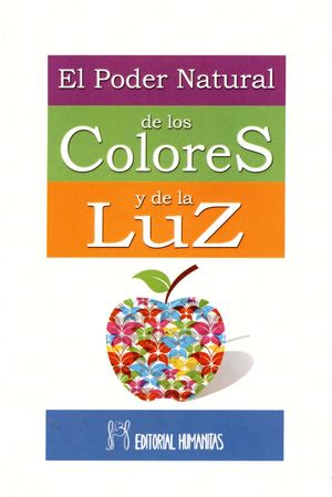 PODER NATURAL DE LOS COLORES Y DE LA LUZ