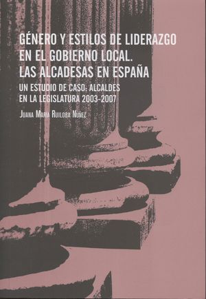 GENERO Y ESTILOS DE LIDERAZGO EN EL GOBIERNO LOCAL