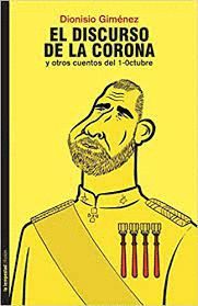 EL DISCURSO DE LA CORONA Y OTROS CUENTOS DEL 1-OCTUBRE