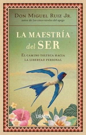 LA MAESTRIA DEL SER