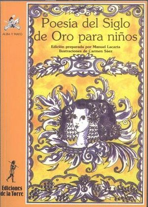 POESIA DEL SIGLO DE ORO PARA NIÑOS