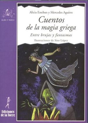 CUENTOS DE LA MAGIA GRIEGA