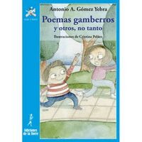 POEMAS GAMBERROS Y OTROS, NO TANTO