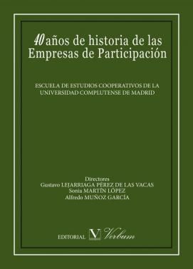 40 AÑOS DE HISTORIA DE LAS EMPRESAS DE PARTICIPACIÓN