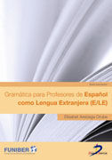 GRAMATICA PARA PROFESORES DE ESPAÑOL COMO LENGUA EXTRANJERA (ELE)