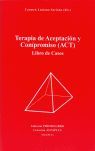 TERAPIA DE ACEPTACIÓN Y COMPROMISO (ACT)