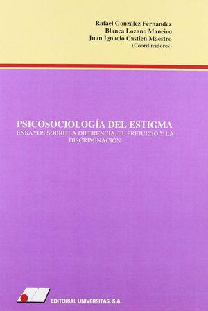 PSICOSOCIOLOGÍA DEL ESTIGMA