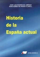 HISTORIA DE LA ESPAÑA ACTUAL