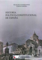 HISTORIA POLITICO-CONSTITUCIONAL DE ESPAÑA