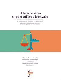 EL DERECHO AEREO ENTRE LO PUBLICO Y LO PRIVADO