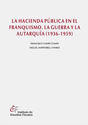 LA HACIENDA PÚBLICA EN EL FRANQUISMO