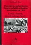 EL AÑO DE LOS FUSILAMIENTOS (CRONICA MEDIO SIGLO TOMO 4) DEL FRAP A PODEMOS