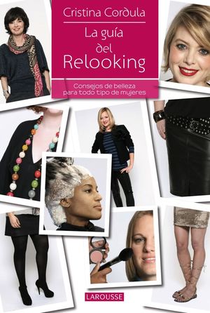 LA GUÍA DEL RELOOKING