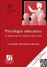 PSICOLOGÍA EDUCATIVA: SU APLICACIÓN AL CONTEXTO DE LA CLASE.