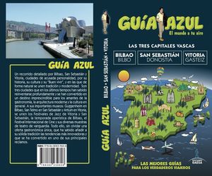 BILBAO / SAN SEBASTIAN / VITORIA (GUIA AZUL 2017)