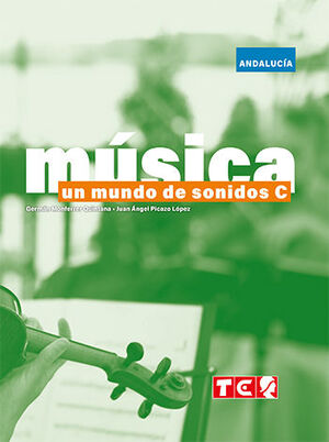 UN MUNDO DE SONIDOS C - ANDALUCÍA