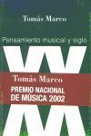 PENSAMIENTO MUSICAL Y SIGLO XX
