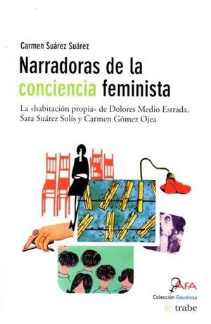 NARRADORAS DE LA CONCIENCIA FEMINISTA (2ªED.)