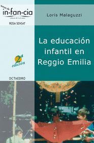 LA EDUCACION INFANTIL EN REGGIO EMILIA