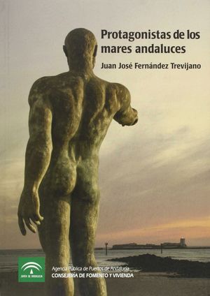 PROTAGONISTAS DE LOS MARES ANDALUCES