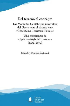 DEL TERRENO AL CONCEPTO. LAS MONTAÑAS CANTABRICAS CENTRALES