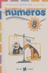 JUGAMOS Y PENSAMOS CON LOS NUMEROS 8