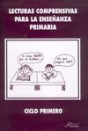 LECTURAS COMPRENSIVAS PRIMER CICLO EP