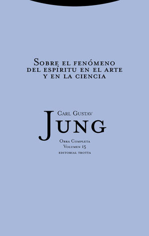 SOBRE EL FENOMENO DEL ESPIRITU EN EL ARTE Y EN LA CIENCIA