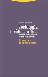 SOCIOLOGÍA JURÍDICA CRÍTICA