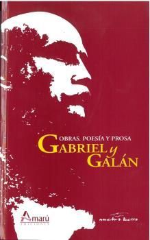 OBRAS POESIA Y PROSA GABRIEL Y GALAN