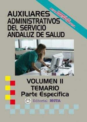 AUXILIARES ADMINISTRATIVOS TEMARIO VOL.II PARTE ESPECIFICA SAS
