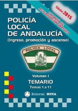 POLICIA LOCAL ANDALUCIA TEMARIO 2017 VOL.I TEMAS 1 A 12