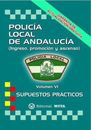 POLICIA LOCAL ANDALUCÍA VOL VI SUPUESTOS PRÁCTICOS 2019