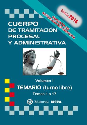 CUERPO DE TRAMITACION PROCESAL Y ADMINISTRATIVA TEMARIO VOL.I