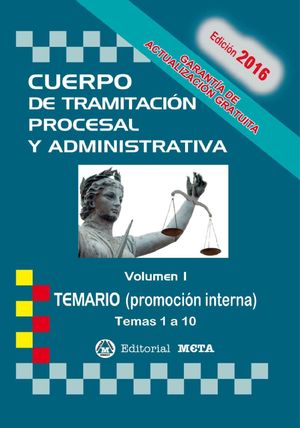 CUERPO DE TRAMITACION PROCESAL Y ADMINISTRATIVA TEMARIO VOL.I