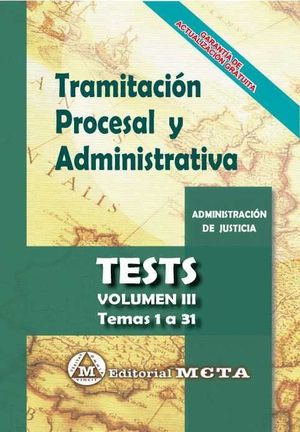 TRAMITACIÓN PROCESAL Y ADMINISTRATIVA. TEST VOL. III 2019