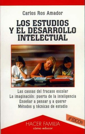 LOS ESTUDIOS Y EL DESARROLLO INTELECTUAL (NUEVO)