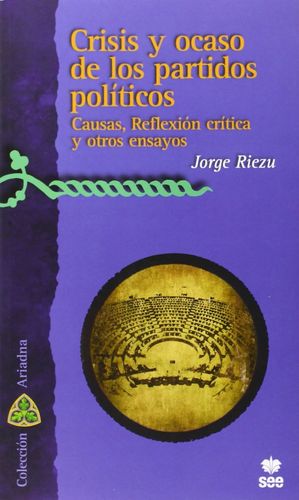 CRISIS Y OCASO DE LOS PARTIDOS POLITICOS