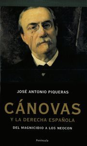 CANOVAS Y LA DERECHA ESPAÑOLA