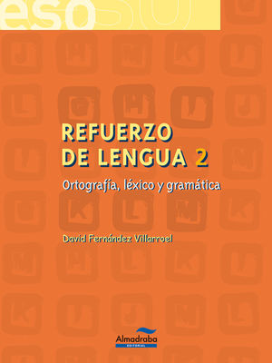 REFUERZO DE LENGUA 2 ESO