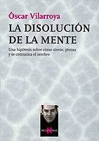 LA DISOLUCION DE LA MENTE