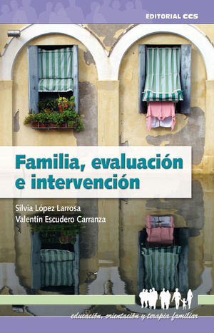 FAMILIA, EVALUACION E INTERVENCION