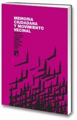 MEMORIA CIUDADANA Y MOVIMIENTO VECINAL