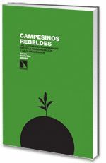 CAMPESINOS REBELDES