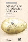 AGROECOLOG¡A Y PRODUCCI¢N ECOL¢GICA